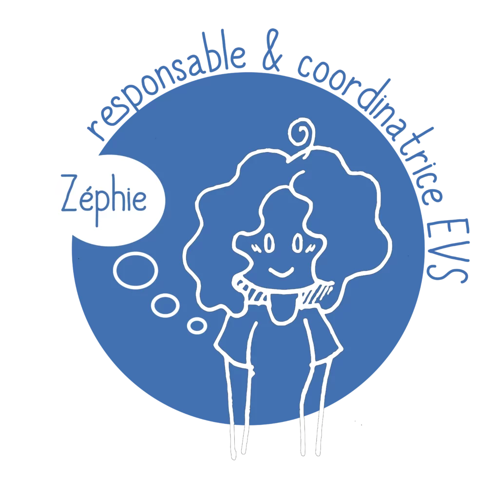 Illustration de Zéphie, responsable et coordinatrice EVS au FARE