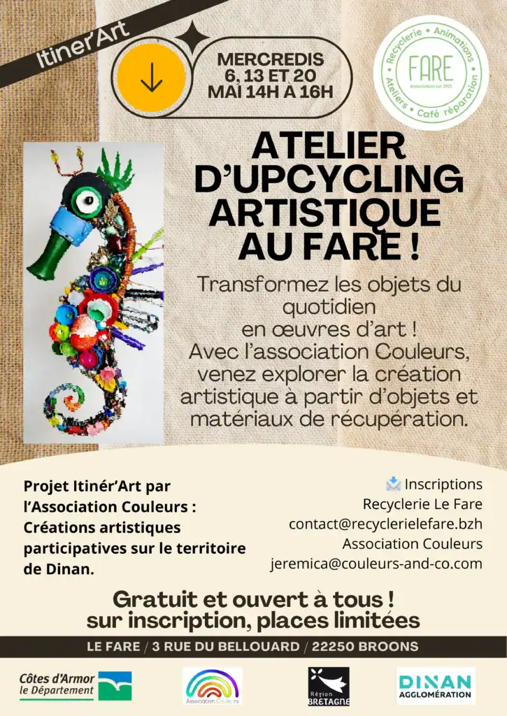 Le FARE propose 3 ateliers d'upcycling en partenariat avec l'artiste Jérémy Caillé de l'association Couleurs pour son projet Itinér'Art, les mercredis 6, 13 et 20 mai 2026