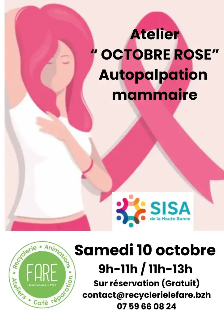 Atelier "Octobre Rose" autopalpation mammaire avec la SISA le samedi 10 octobre de 9h à 13h à la recyclerie Le FARE